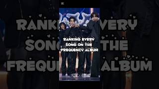 Ranking the Frequency album #kpop #wayv  #nct #boyband