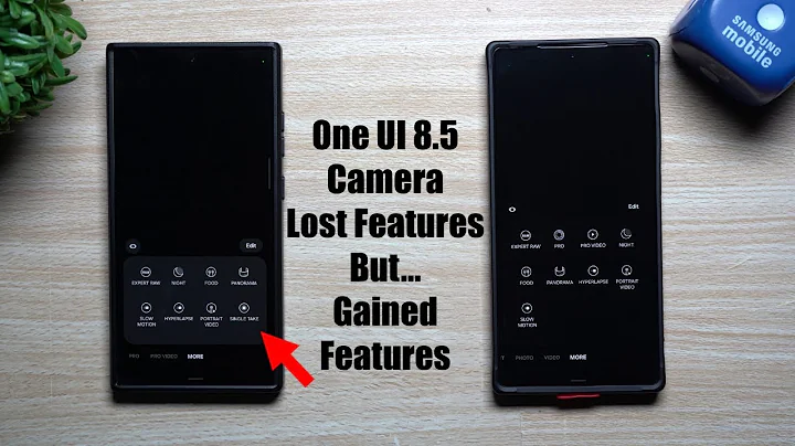 One UI 8.5 Lost 2 Popular Camera Modes But Gained New Features & A New Setup