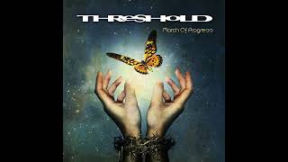 Threshold - Liberty, Complacency, Dependency