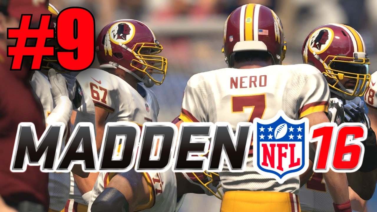 Madden 16 Career Mode - Part 9 - TOM BRADY VS NERO! (Redskins at Patriots, Week 9) [Xbox One 1080p]