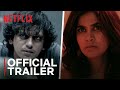 She official trailer  a netflix original series  aditi pohankar vijay varma  march 20