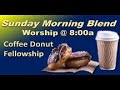 SCW Christian Church 8am Blend Svc - 8/22/2021