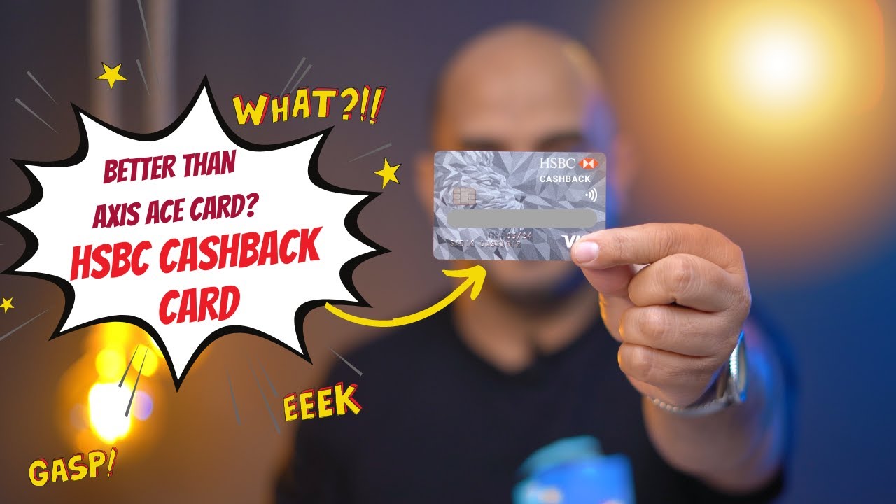 hsbc-cashback-credit-card-best-cashback-card-2023-youtube