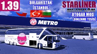 ets2 1 39 neoplan starliner bulgaristan esenler otogar seferi metro turizm ventil sesi youtube