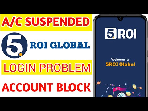5Roi Global Account Suspended | 5Roi Global Login Problem | 5Roi Global Account Block | 5Roi Global