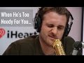 When He's Too Needy For You... - Matthew Hussey, Get The Guy