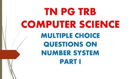 PG TRB Computer Science Number Systems Part 3