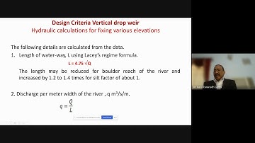 Water Resources Engineering-. Module-25 Diversion headworks Design principles of vertical drop weir