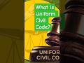 How the Uniform Civil Code Will Change India Forever#indianlaw #legalawareness #nyayamitra #ucc