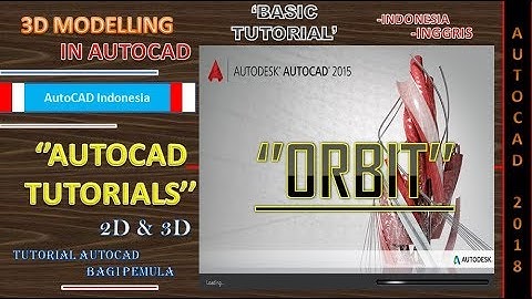Autocad 2020 | Learn Basics SOFTWARE!!  3D ORBIT Command | Tutorial | 2019