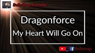 DragonForce - My Heart Will Go On (Karaoke)