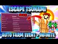 برنامج الهروب من تسونامي لعشاق الألعاب بدون مفتاح مزرعة تلقائية حدث الشبح الإصدار 3 وضع الإله