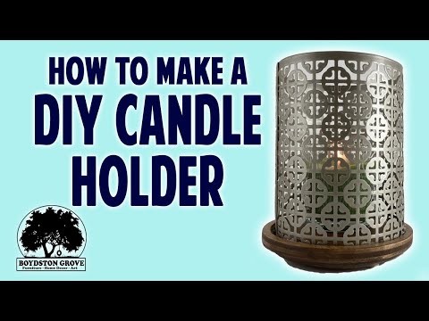 Making a Custom DIY Candle Holder // Easy Craft