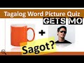 Guess the tagalog word  picture quiz  kaya mo bang ma perfect 20 questions  iq test  game