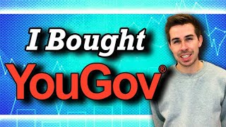 I Bought YouGov Stock!!!