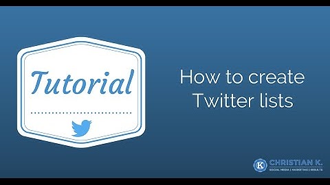 How to create Twitter lists