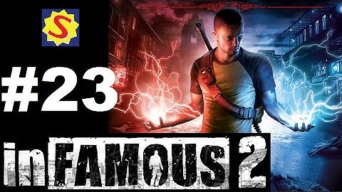 Infamous 2 - Part 23 - Love is in the Air