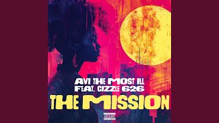 Tha Mission (feat. Cizzle626)