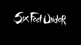 Six Feet Under  - Remains of You