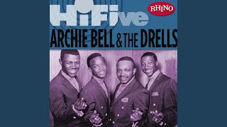 Video thumbnail of "Archie Bell & The Drells - Tighten Up, Pt. 1"