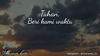 Tuhan, beri kami waktu - musikalisasi puisi cinta beda agama