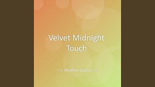 Velvet Midnight Touch
