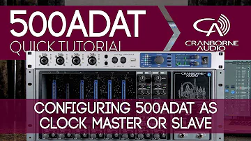 500ADAT Quick Tutorial | Clock Master or Clock Slave? | Word Clock or ADAT