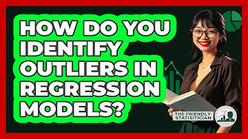 How Do You Identify Outliers In Regression Models?