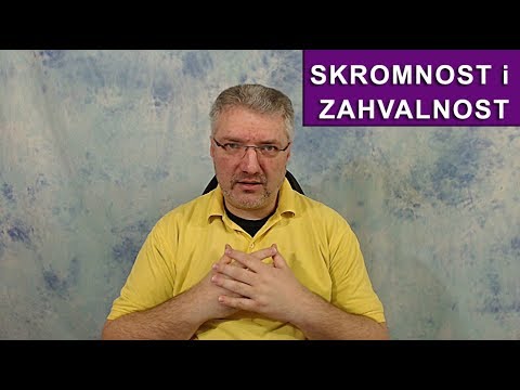 Skromnost i zahvalnost - vrline velikih ljudi