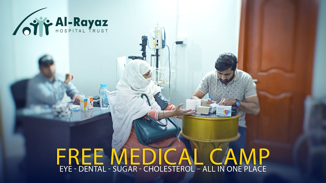 Free Medical Camp - Al Rayaz Hopital Trust