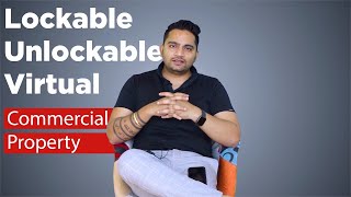 Lockable, UnLockable & Virtual Commercial Property | Education | Real Estate EDU-LOG 02