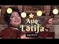 Aşiq Lətifə çeşməli آشیق لطیفه چشمعلی 