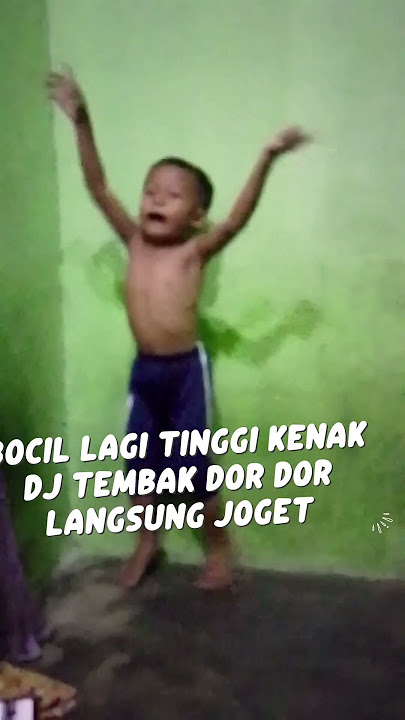 bocil lagi tinggi kenak DJ tembak D'or