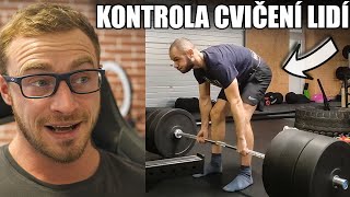 KONTROLUJI TECHNIKU CVIČENÍ LIDÍ V POSILOVNĚ | Díl 25