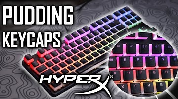 HYPERX PUDDING KEYCAPS REVIEW- Great Budget Option!