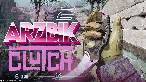 CS:GO - arzbik - map DUST II- clutches clips