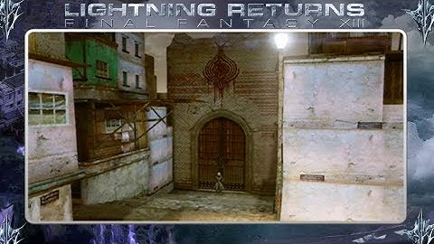 Lightning Returns FF XIII - Hunter in Light and Shadow  1-5 Main Quest