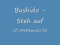 Bushido - Steh auf