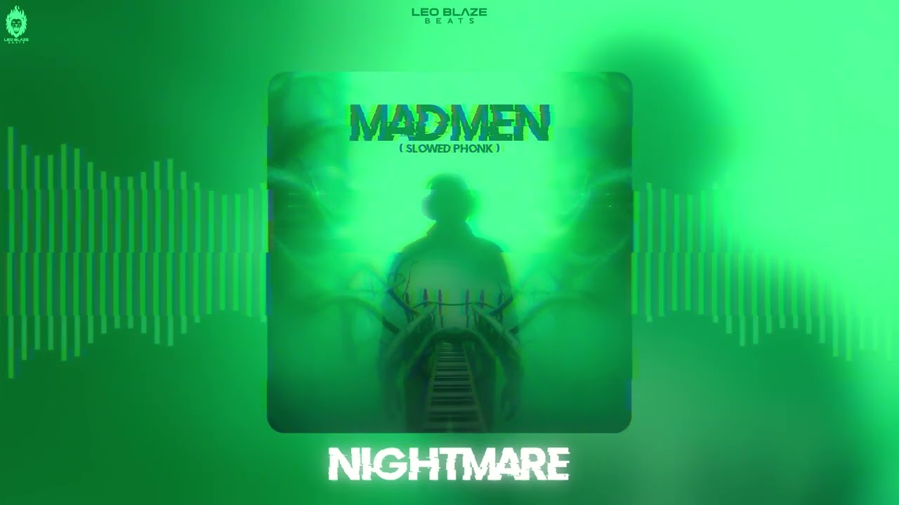 Nightmare | Leo Blaze Beats | Madmen | Slowed Phunk | Hip Hop Track