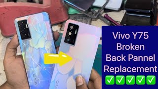 vivo Y75 Back Glass Pannel Change | Vivo Y75 Broken Back Pannel Replacement ✅
