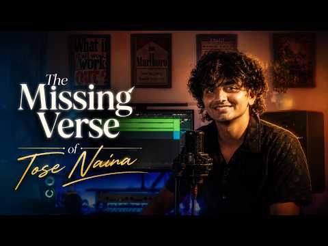The Missing Verse of Tose Naina