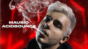 Mausio - ACIDBOUNCE (Official Musicvideo)