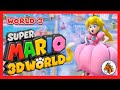 Super Mario World 3D - World 3 - Walkthrough
