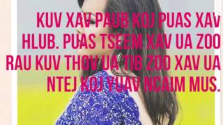 Video thumbnail of "Neej Khuam Siab by Lily Vang( lyrics)"