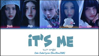 ILLIT (아일릿) - ‘It’s me’ (Color Coded Lyrics han/rom/ina) | Lirik Terjemahan Indonesia 