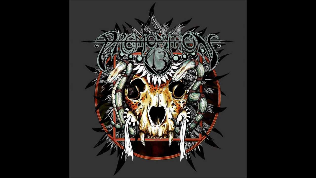 Premonition 13- Peyote Road