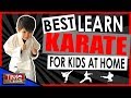 How to Learn Karate at Home for Kids