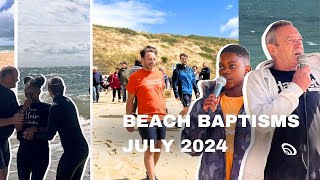 Beach Baptisms July 7th 2024