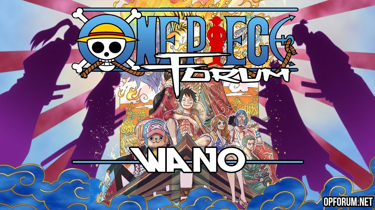 One Piece Discussion - Wano Hype! - YouTube