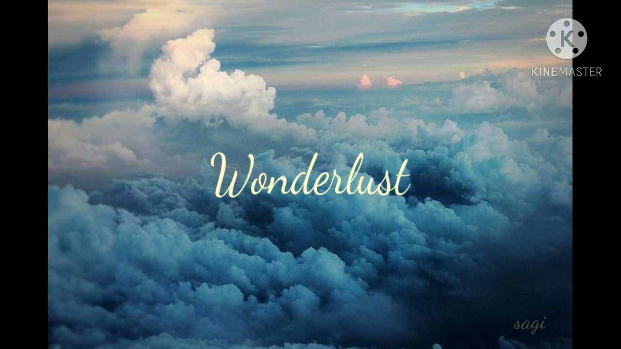 Wonderlust Will Post Lyrics YouTube